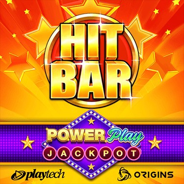 Hit Bar™ PowerPlay Jackpot Hit Bar™ PowerPlay Jackpot